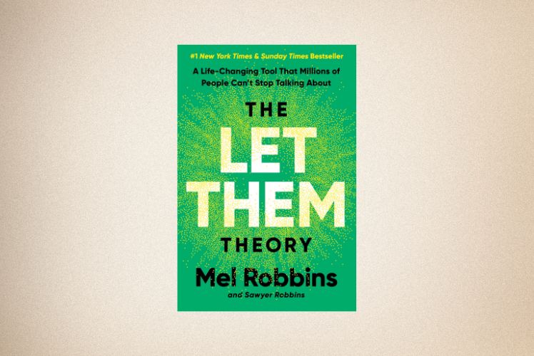 Book Review: The Let Them Theory by Mel Robbins - A Practical Guide to Personal Freedom