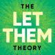 Book Review: The Let Them Theory by Mel Robbins - A Practical Guide to Personal Freedom